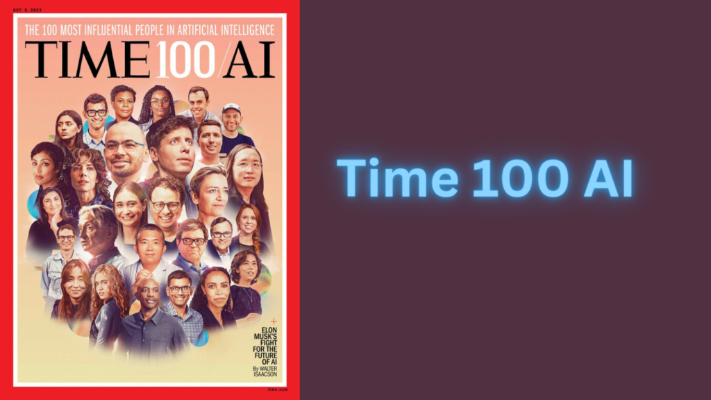 TIME 100 AI List: Most Influential Figures in Artificial Intelligence
