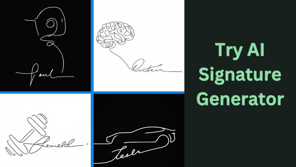 AI Signature Generator: Make Your Stylish AI Signature [Free] Now