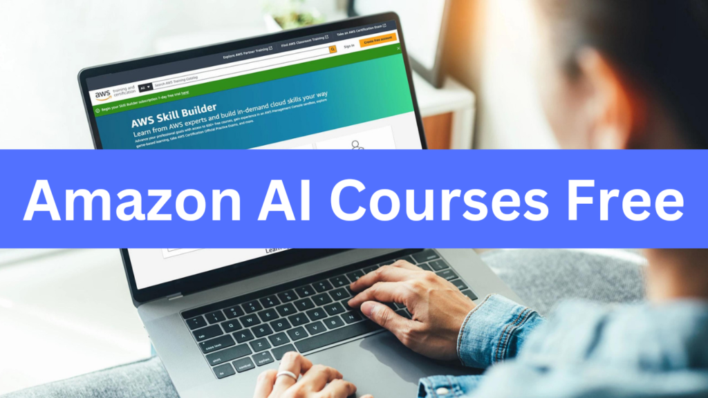 Amazon offers AI Free Courses