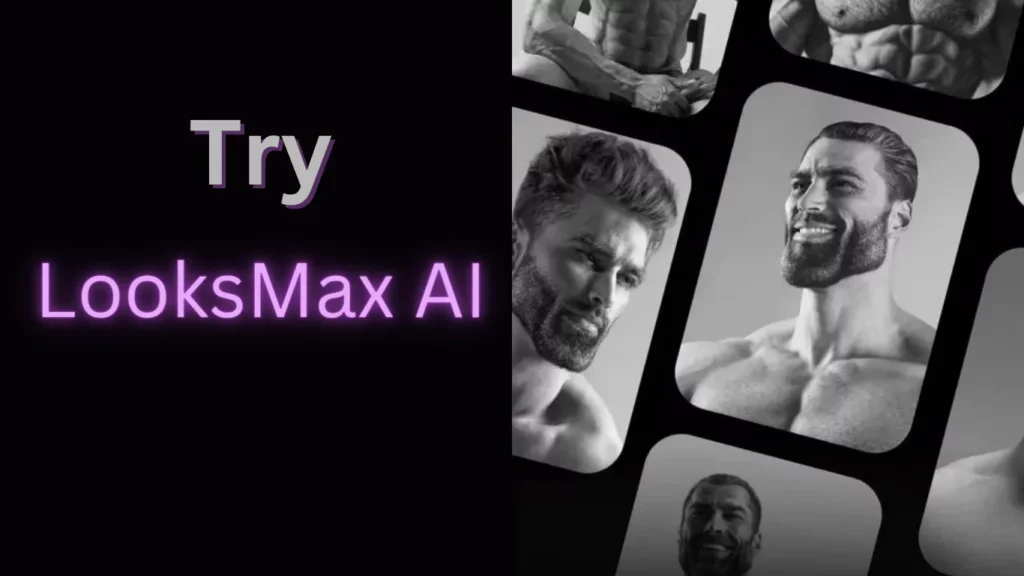 Try LooksMax AI to Improve your Physical Look [Free] Now!